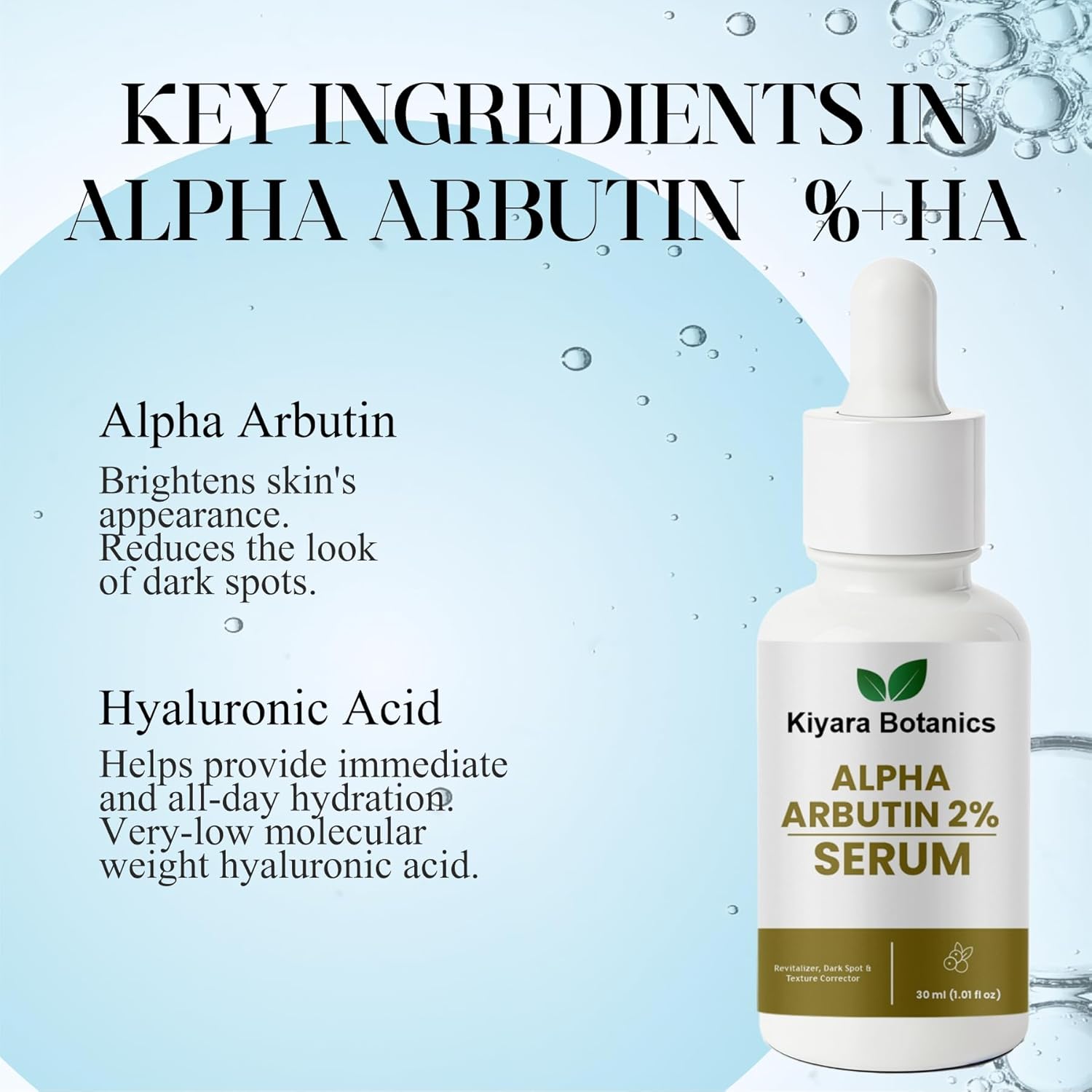 Kiyara Botanics Alpha Arbutin 2% Serum, Revitalizer Dark Spot and Texture Corrector, 30ml